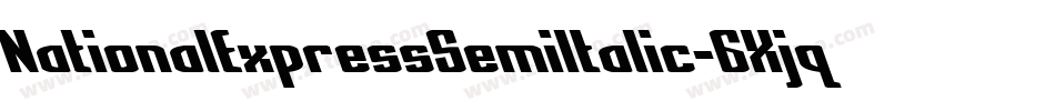NationalExpressSemiItalic-6Xjq字体转换