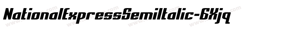 NationalExpressSemiItalic-6Xjq字体转换