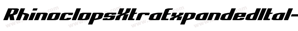 RhinoclopsXtraExpandedItal-9YYAZ字体转换
