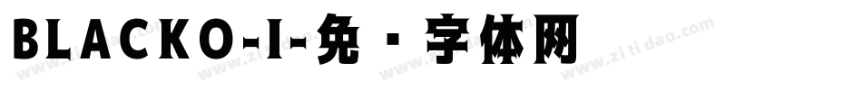 BLACKO-I字体转换