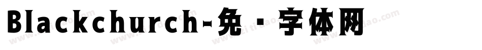 Blackchurch字体转换