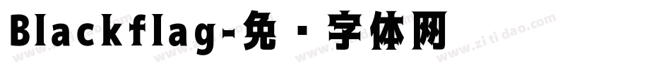 Blackflag字体转换