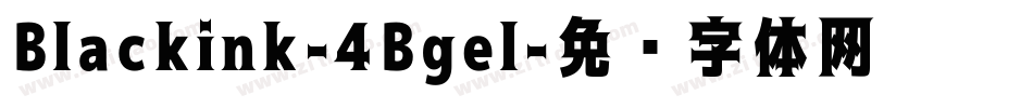 Blackink-4Bgel字体转换