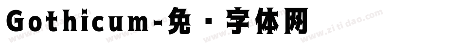 Gothicum字体转换