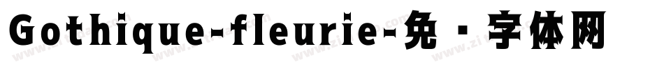 Gothique-fleurie字体转换