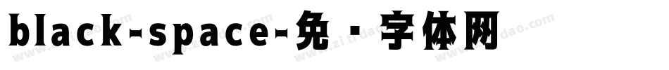 black-space字体转换