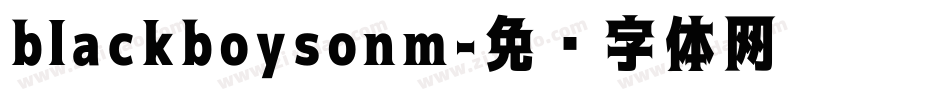 blackboysonm字体转换
