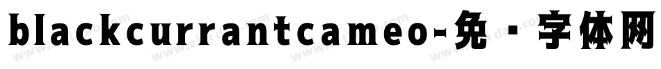 blackcurrantcameo字体转换