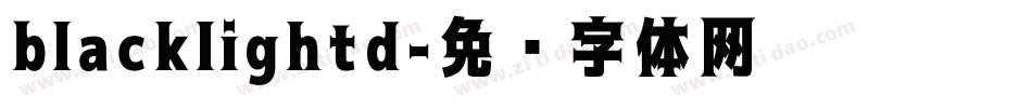blacklightd字体转换