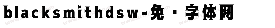 blacksmithdsw字体转换