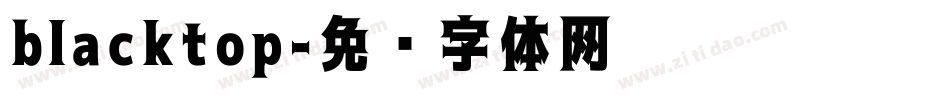 blacktop字体转换