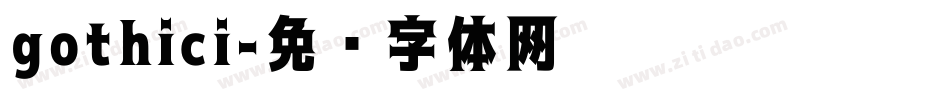 gothici字体转换