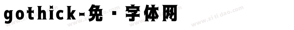 gothick字体转换