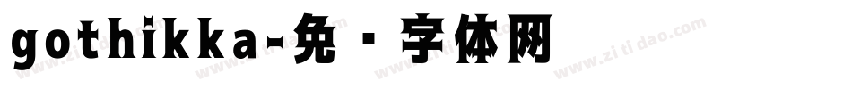 gothikka字体转换