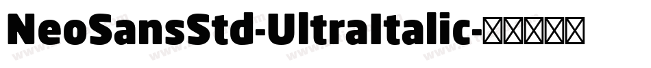 NeoSansStd-UltraItalic字体转换