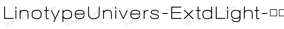 LinotypeUnivers-ExtdLight字体转换