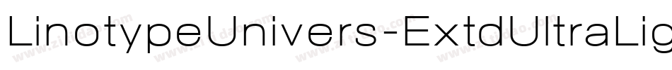 LinotypeUnivers-ExtdUltraLight字体转换