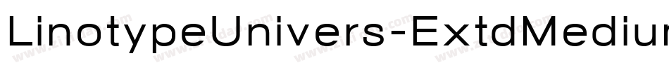 LinotypeUnivers-ExtdMedium字体转换