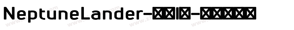 NeptuneLander-02l4字体转换