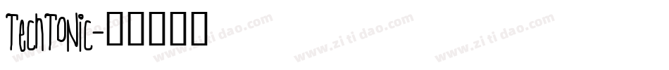 Techtonic字体转换