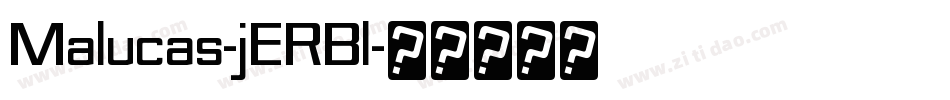 Malucas-jERBl字体转换