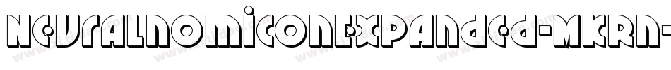 NeuralnomiconExpanded-MKRn字体转换