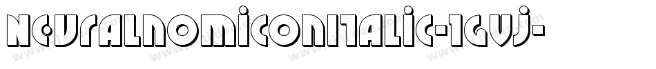 NeuralnomiconItalic-1gVj字体转换 NeuralnomiconItalic-1gVj字体转换