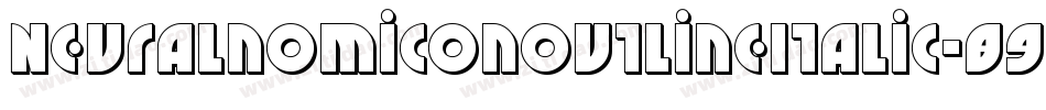 NeuralnomiconOutlineItalic-89VZ字体转换 NeuralnomiconOutlineItalic-89VZ字体转换