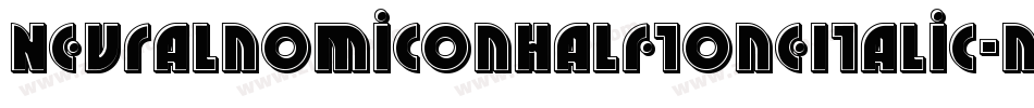 NeuralnomiconHalftoneItalic-nBmR字体转换