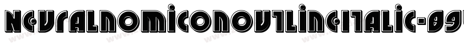 NeuralnomiconOutlineItalic-89VZ字体转换 NeuralnomiconOutlineItalic-89VZ字体转换