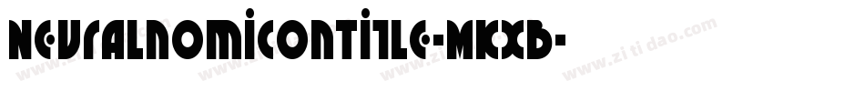 NeuralnomiconTitle-MKxB字体转换