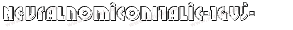 NeuralnomiconItalic-1gVj字体转换 NeuralnomiconItalic-1gVj字体转换