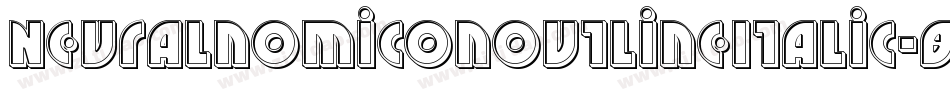 NeuralnomiconOutlineItalic-89VZ字体转换 NeuralnomiconOutlineItalic-89VZ字体转换