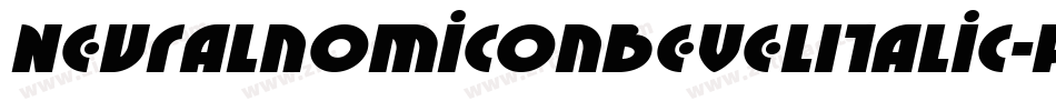 NeuralnomiconBevelItalic-RmM6字体转换 NeuralnomiconBevelItalic-RmM6字体转换