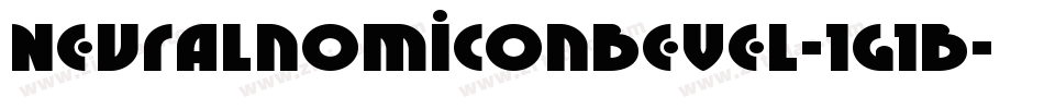 NeuralnomiconBevel-1g1B字体转换