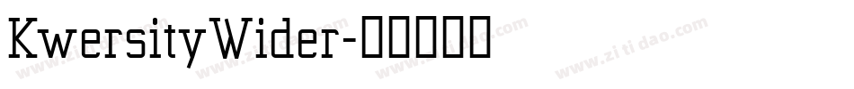 KwersityWider字体转换