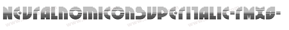 NeuralnomiconSuperItalic-rMX8字体转换