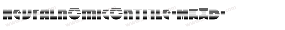 NeuralnomiconTitle-MKxB字体转换