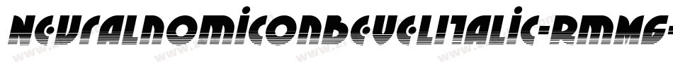 NeuralnomiconBevelItalic-RmM6字体转换 NeuralnomiconBevelItalic-RmM6字体转换