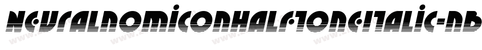 NeuralnomiconHalftoneItalic-nBmR字体转换
