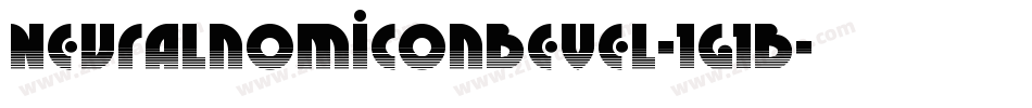 NeuralnomiconBevel-1g1B字体转换
