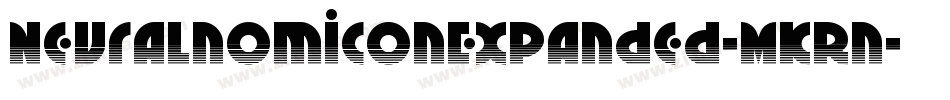 NeuralnomiconExpanded-MKRn字体转换