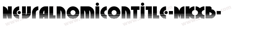 NeuralnomiconTitle-MKxB字体转换