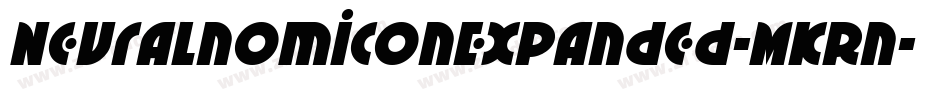 NeuralnomiconExpanded-MKRn字体转换