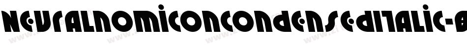 NeuralnomiconCondensedItalic-89KJ字体转换 NeuralnomiconCondensedItalic-89KJ字体转换