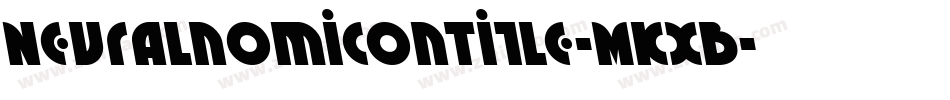 NeuralnomiconTitle-MKxB字体转换
