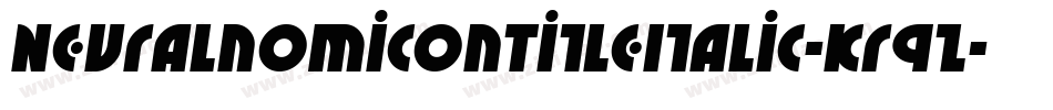 NeuralnomiconTitleItalic-KrqZ字体转换