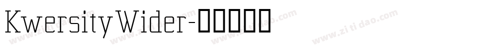 KwersityWider字体转换
