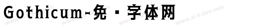 Gothicum字体转换