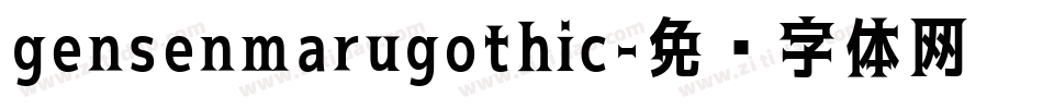 gensenmarugothic字体转换
